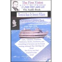 "A Cruise Ship Called Life" ...the Audio Book